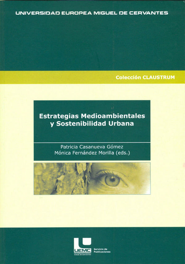 Estrategias Medioambientales Y Sostenibilidad Urbana