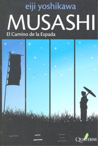Musashi 2. El Camino De La Espada