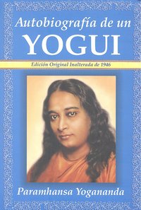 Autobiografía De Un Yogi