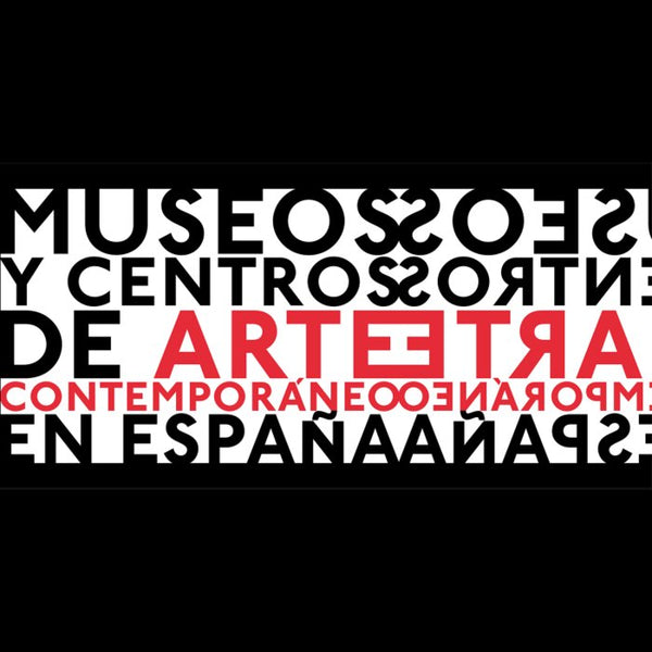 Museos Y Centros De Arte Contemporáneo En España