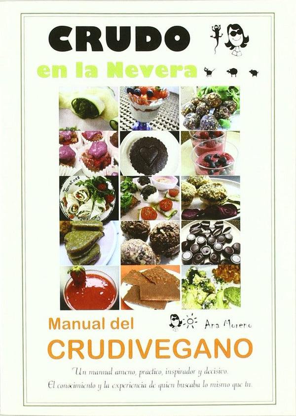 Crudo En La Nevera:Manual Del Crudivegano