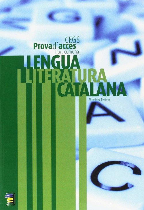 Ciclo Formativo Grado Superior Prueba De Acceso. Lengua Catalana