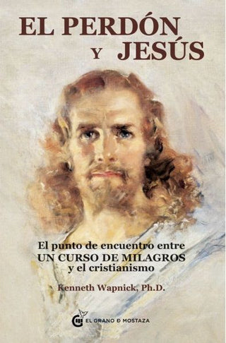 El Perdón Y Jesús