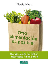 Otra Alimentación Es Posible