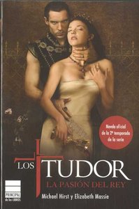Los Tudor. La Pasión Del Rey