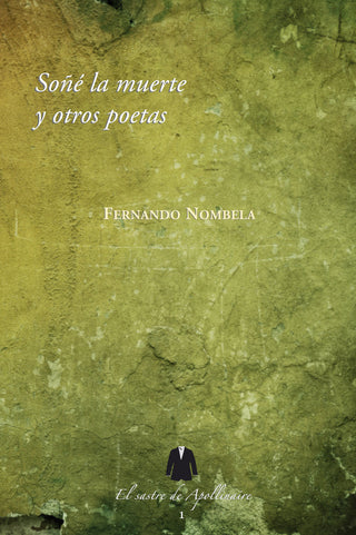 Soñé La Muerte Y Otros Poetas