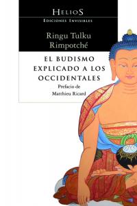 El Budismo Explicado A Los Occidentales