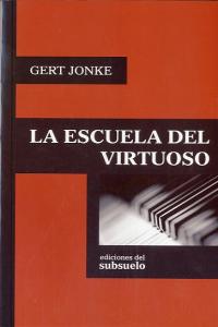 La Escuela Del Virtuoso