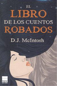 El Libro De Los Cuentos Robados