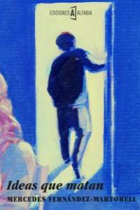Ideas Que Matan