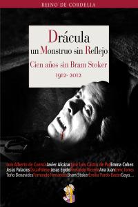Drácula, Un Monstruo Sin Reflejo