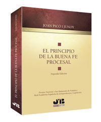 El Principio De La Buena Fe Procesal