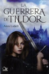 La Guerrera De Tildor