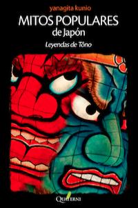 Mitos Populares De Japón. Leyendas De Tôno