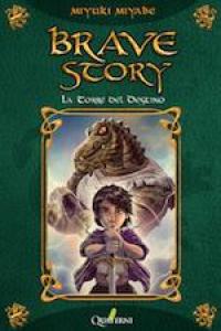 Brave Story. La Torre Del Destino