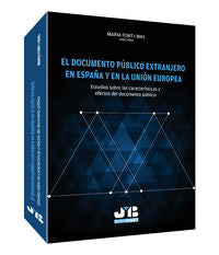 El Documento Público Extranjero En España Y En La Unión Europea