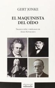 El Maquinista Del Oído