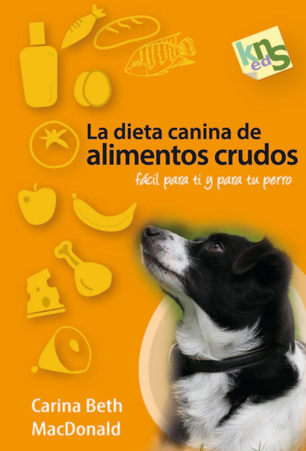 La Dieta Canina De Alimentos Crudos