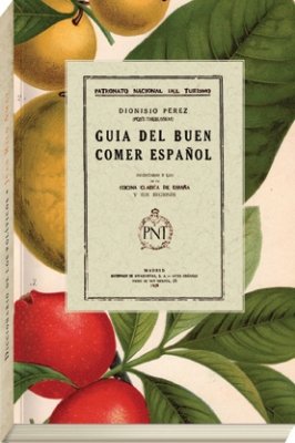 Guía Del Buen Comer Español