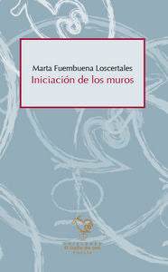 Iniciación De Los Muros