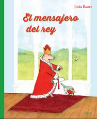 El Mensajero Del Rey