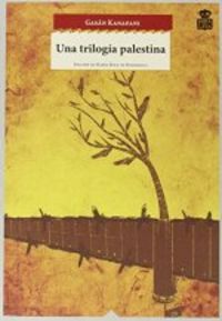 Una Trilogía Palestina