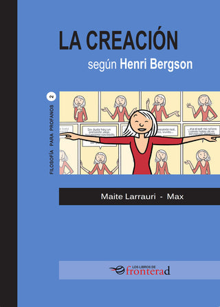 La Creacion Segun Henri Bergson