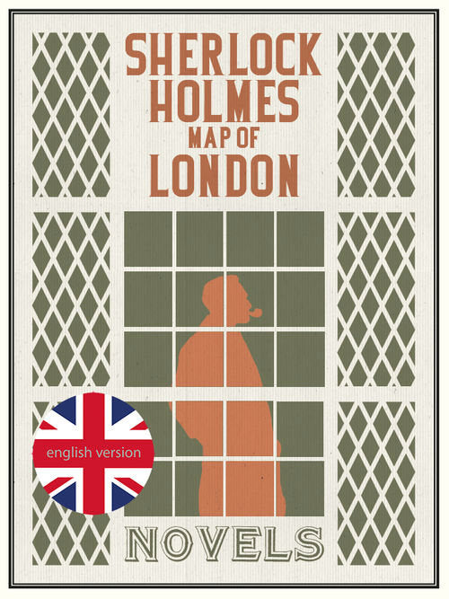 Sherlock Holmes Map Of London. Novels