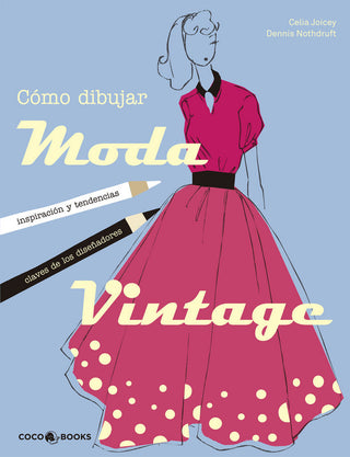 Cómo Dibujar Moda Vintage