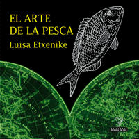 El Arte De La Pesca