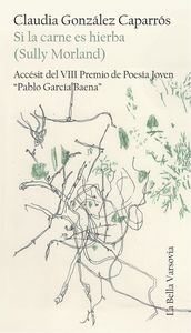 Si La Carne Es Hierba (Sully Morland)