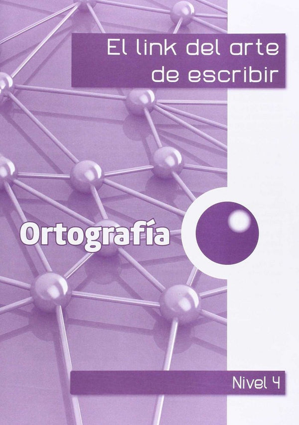 El Link De La Ortografia 4º