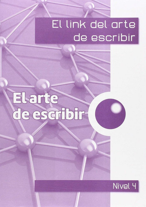 El Link Del Arte De Escribir 4º