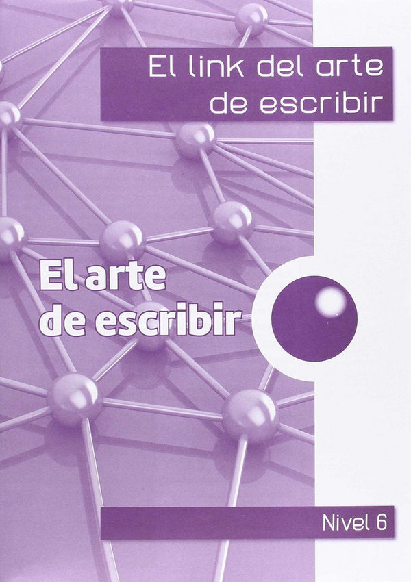 El Link Del Arte De Escribir 6º