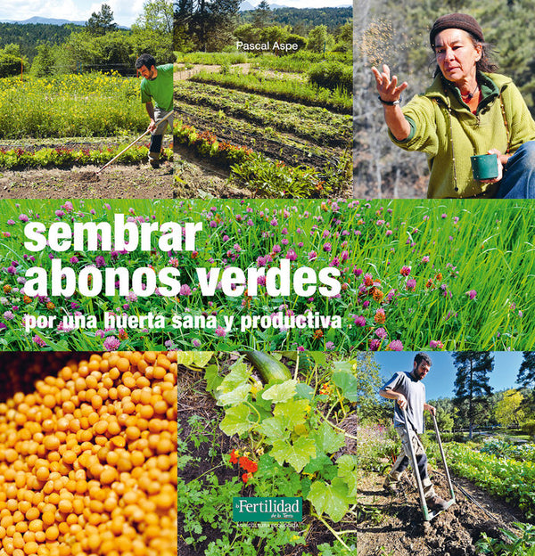 Sembrar Abonos Verdes