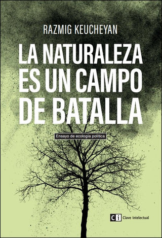 La Naturaleza Es Un Campo De Batalla