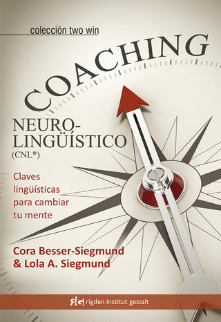 Coaching Neurolingüístico (Cnl«)