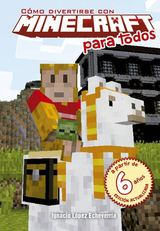 Como Divertirse Con Minecraft