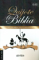 El Quijote Y La Biblia. Iv Centenario De La Muerte De Cervantes