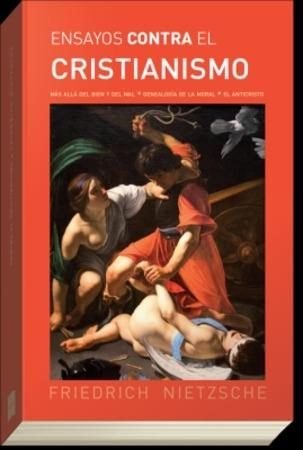 Ensayos Contra El Cristianismo