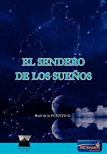 El Sendero De Los Sueños