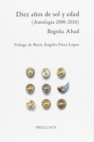 Diez Años De Sol Y Edad