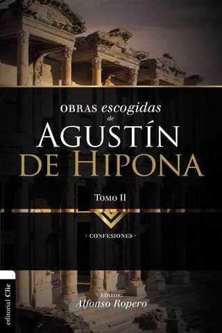 Obras Escogidas De Agustín De Hipona Tomo 2