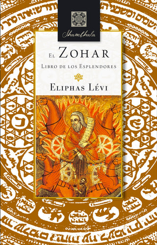 El Zohar Libro De Los Esplendores