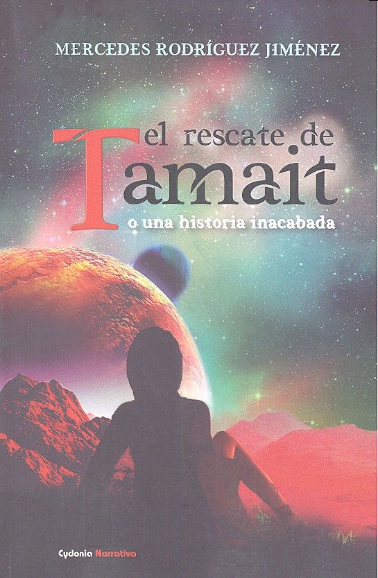 El Rescate De Tamait O Una Historia Inacabada