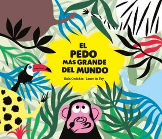 El Pedo Más Grande Del Mundo