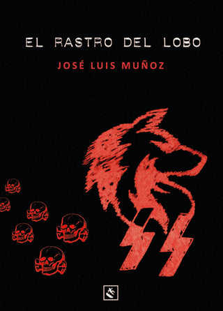 El Rastro Del Lobo