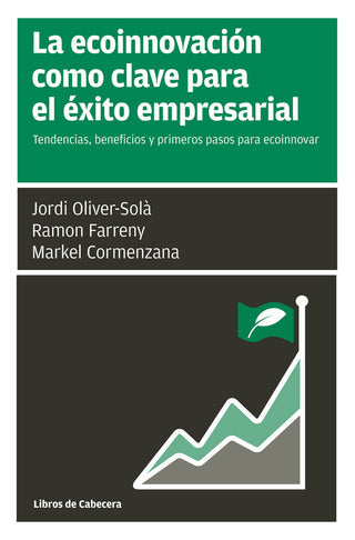 La Ecoinnovación Como Clave Para El Éxito Empresarial