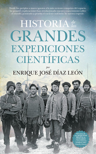 Historia De Las Grandes Expediciones Científicas