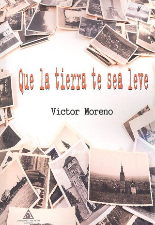 Que La Tierra Te Sea Leve